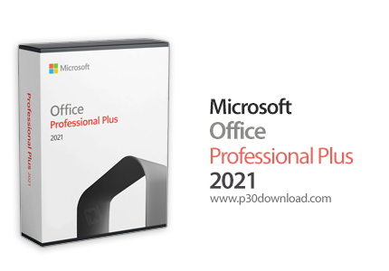 Microsoft Office 2021 Pro Plus v2311 Build 17029.20108 (Updated Dec 2023) x86/x64 – Office 2021 with the latest updates